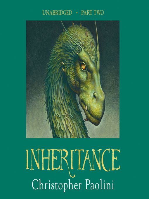 Title details for Inheritance, Part Two by Christopher Paolini - Available